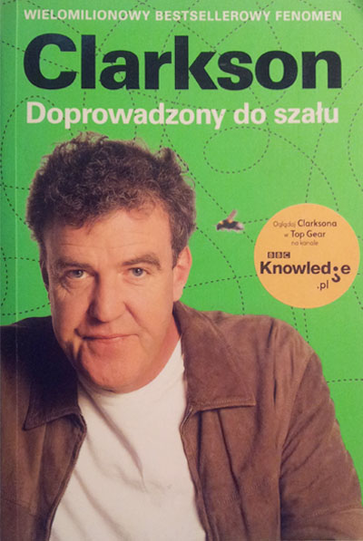 Nie zatrzymasz mnie - Jeremy Clarkson