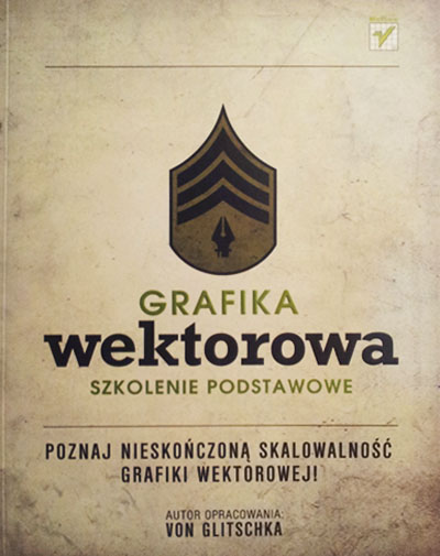 Grafika wektorowa. Szkolenie podstawowe - Von Glitschka